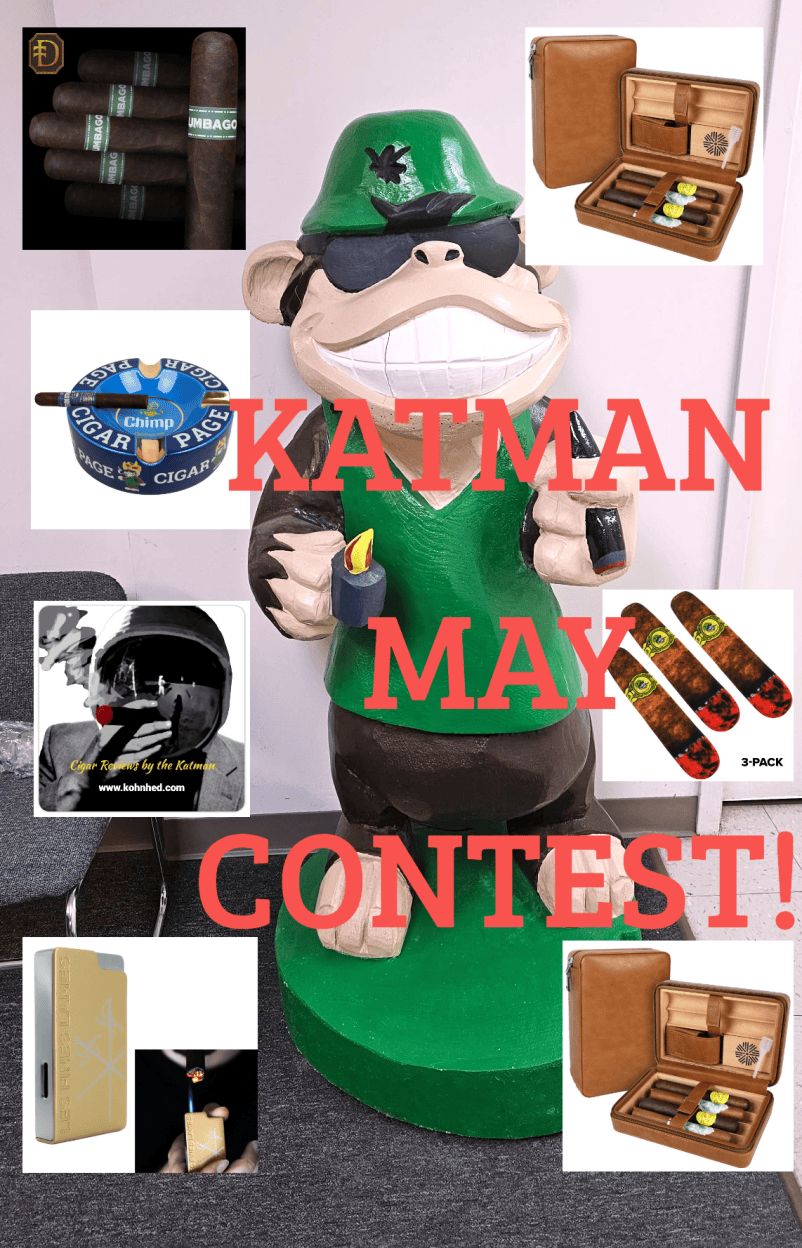 May Contest/Giveaway Begins Now! | Cigar Reviews by the Katman – Cigar ...
